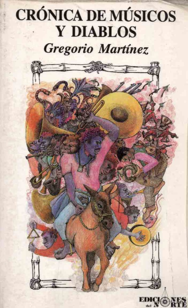 cronica de musicos y diablos gregorio martinez
