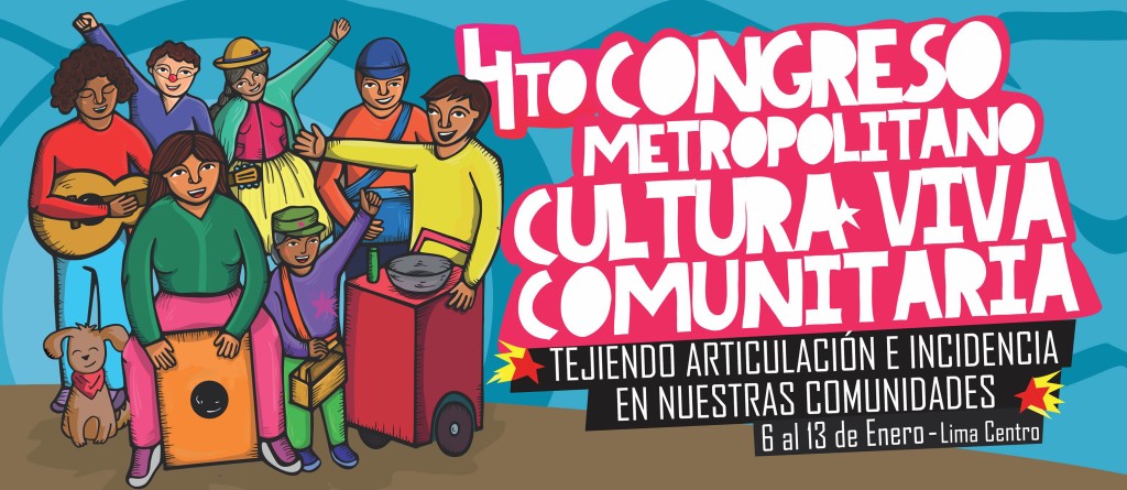 4to Congreso metropolitano cultura viva comunitaria